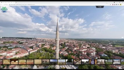 Eski payitaht Edirne ziyaretçilerini "sanal gezinti"yle ağırlıyor