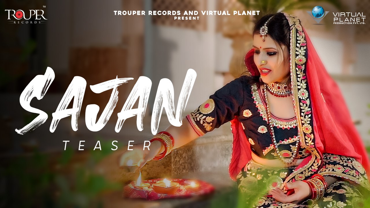 Teaser - Sajan | Ft Pragya Sharma & Ravi Sharma | New Song 2021