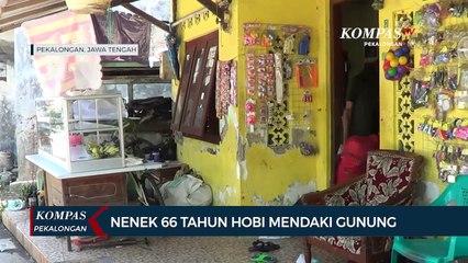 Nenek 66 Tahun Hobi Mendaki Gunung