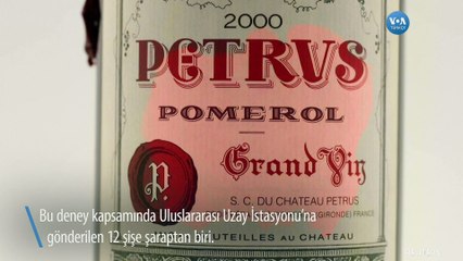 Uzayda Yıllanan Şarap 1 Milyon Dolara Alıcı Bekliyor