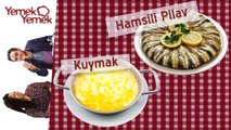 Yabancilar Türk Yemeklerini Denerse: Hamsili Pilav, Kuymak (Muhlama)
