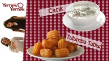 Yabancilar Türk Yemeklerini Denerse: Tulumba Tatlisi, Cacik
