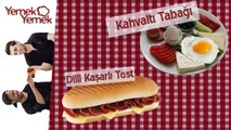 Yabancilar Türk Yemeklerini Denerse: Türk Kahvaltisi, Dilli Kasarli Tost