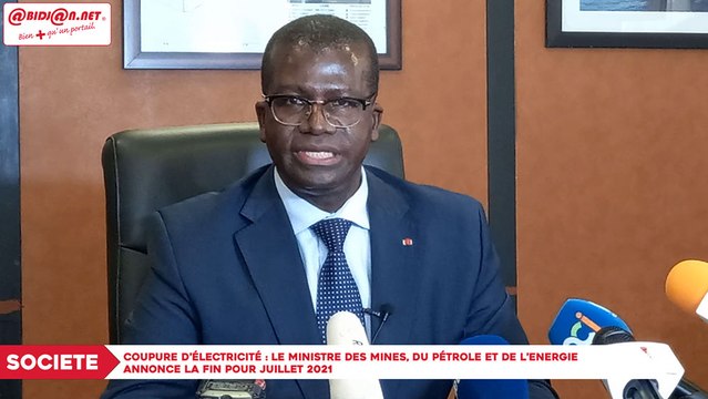 Coupure d’électricité : Le Ministre des Mines, du Pétrole et de l’Energie annonce la fin pour Juillet 2021