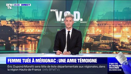 Femme tuée à Mérignac: Une amie témoigne - 07/05
