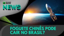 Ao Vivo | Foguete chinês pode cair no Brasil? | 07/05/2021 | #OlharDigital