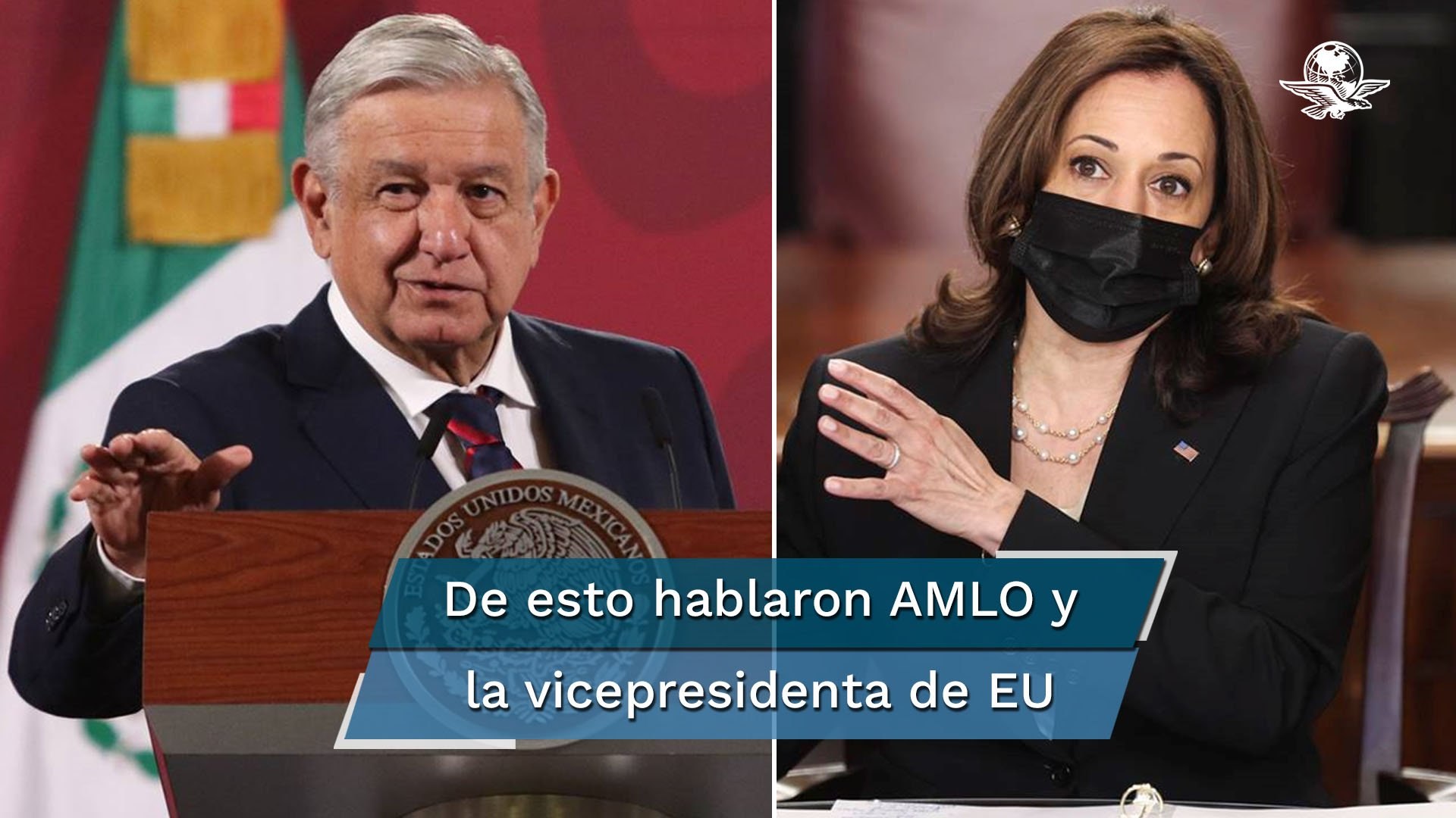 AMLO y Kamala Harris acuerdan abordar causas de fondo de la migración en el Triángulo Norte