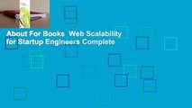 About For Books  Web Scalability for Startup Engineers Complete