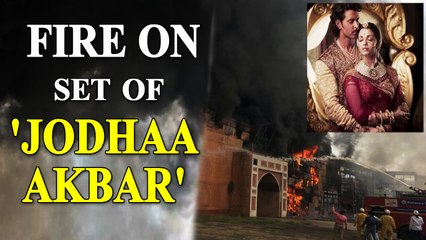 Fire breaks out on the iconic sets of  'Jodhaa Akbar'