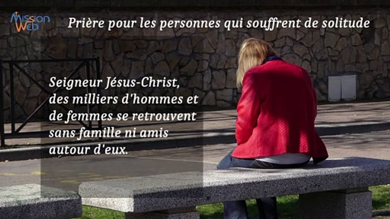 Prière pour les personnes qui souffrent de solitude