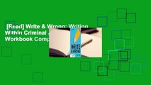 [Read] Write & Wrong: Writing Within Criminal Justice Student Workbook Complete