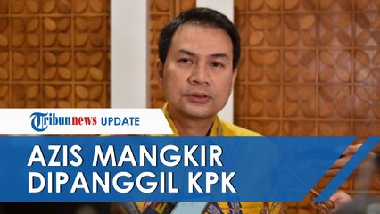 Wakil Ketua DPR Azis Syamsuddin Mangkir saat Panggilan Pertama KPK, Ngaku Punya Agenda Lain