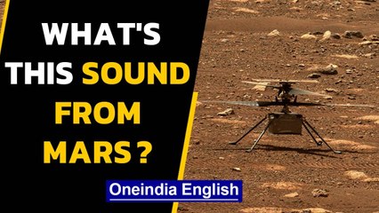 NASA Persevarance footage: The sound of Mars never heard before |Ingenuity rotorcraft |Oneindia News