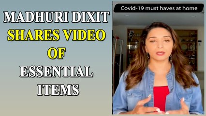 Madhuri Dixit shares video of essential items regarding Covid-19 care