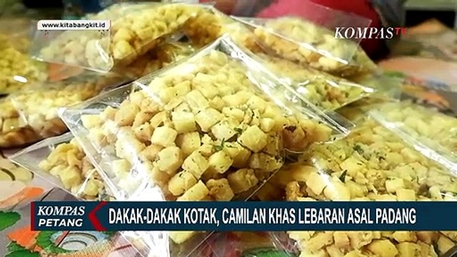 Cita Rasa Dakak Dakak, Cemilan Asal Padang Khas Lebaran yang Selalu Dirindukan