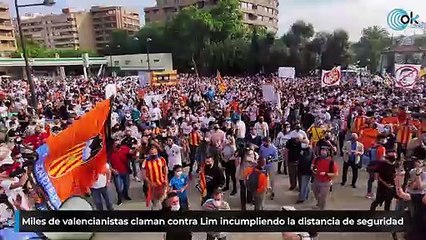 Miles de valencianistas claman contra Lim incumpliendo la distancia de seguridad