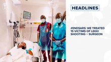 #EndSARS: We treated 15 victims of Lekki Shooting – Surgeon⁣⁣, India’s COVID-19 deaths hit 4000⁣⁣