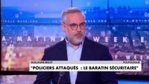 L'édito de Guillaume Bigot : «Policiers attaqués : le baratin sécuritaire»