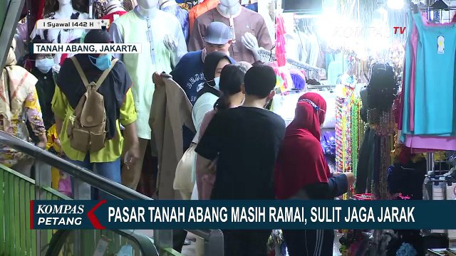 Minggu Terakhir Ramadan, Warga Padati Pasar Tanah Abang Jelang Lebaran