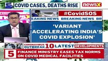 'Variant Accelerating India's Covid Explosion' Top WHO Scientist On India's Covid Spike NewsX