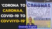 Covid-19 will end by 'changing the spellings', bizarre ad by Andhra Man goes viral| Oneindia News