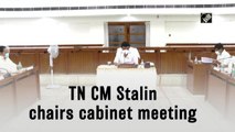 Tamil Nadu CM Stalin chairs Cabinet meeting