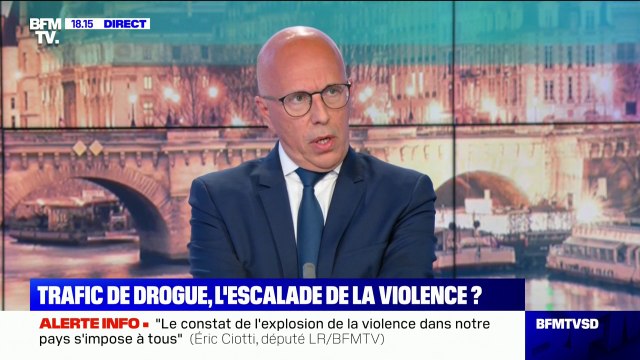 Éric Ciotti: Il faut taper sur les trafiquants mais aussi sur les consommateurs de drogue