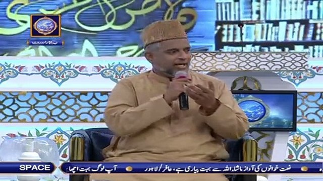 Shan-e-Lailatul Qadr – Segment: Naat-e-Rasool-e-Maqbool (S.A.W) - Sabihuddin Rehmani - Muhammad Amir Fayyazi