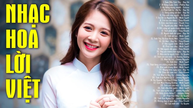 NHẠC HOA LỜI VIỆT XƯA 7X 8X 9X Hay Nhất Đời Đầu - Nhạc Trẻ Xưa Chấn Động Con Tim Một Thời