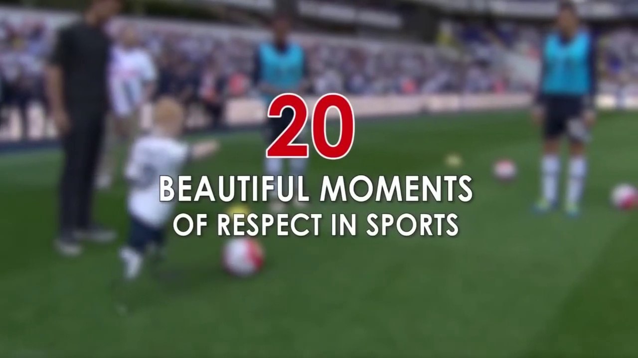 20 BEAUTIFUL MOMENTS OF RESPECT IN SPORTS - video Dailymotion