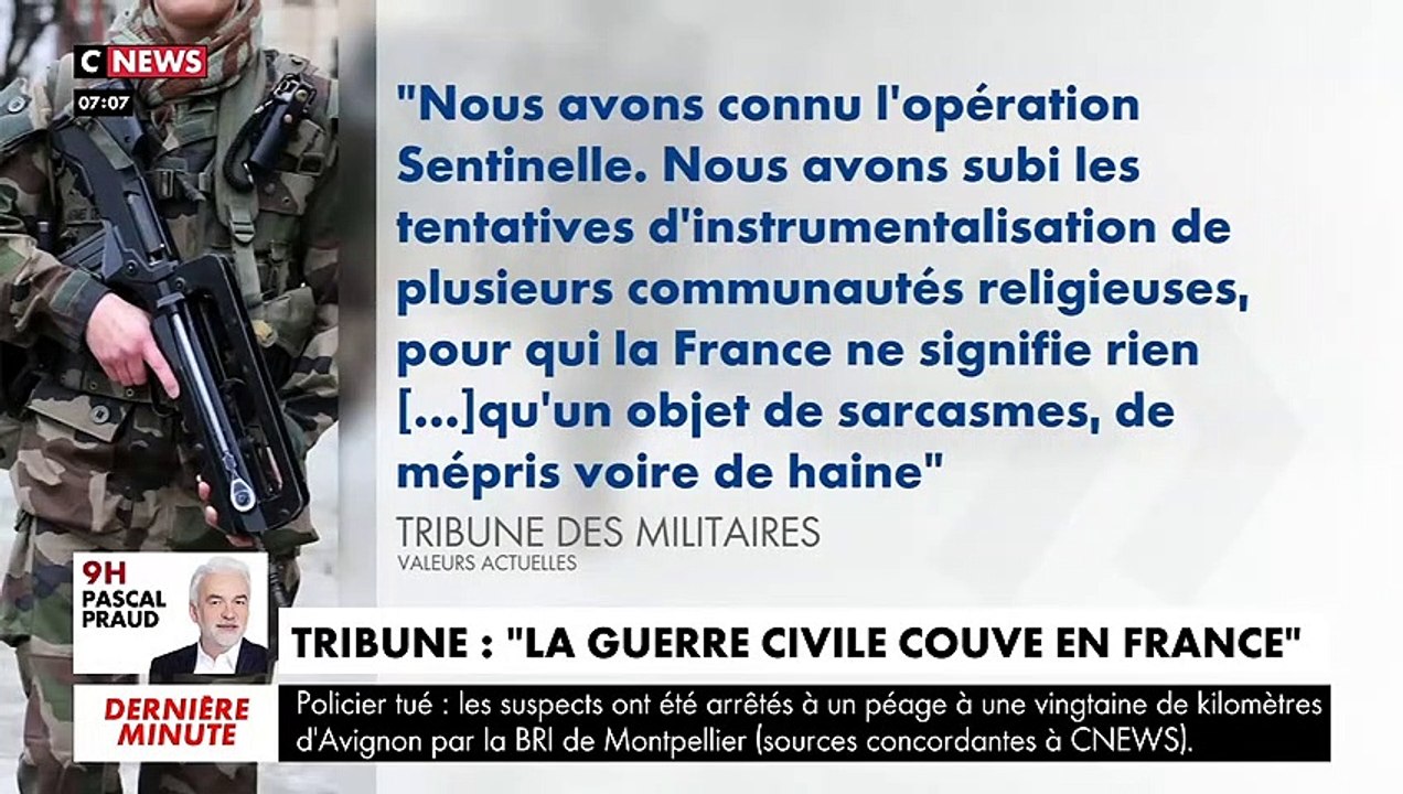 Une nouvelle tribune de militaires publiée cette nuit, signée cette fois par des soldats en service : "Si une guerre civile éclate, l'armée maintiendra l'ordre"