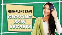 என்னோட Night Routine இது தான்!  Mirnalini's Skin Care Secrets Revealed | Sayswag