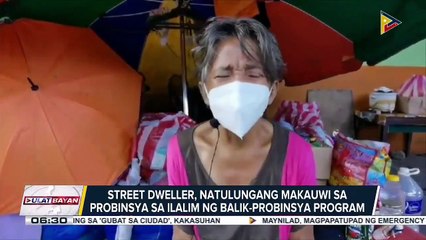 Street dweller, natulungang makauwi sa probinsya sa ilalim ng balik-probinsya program
