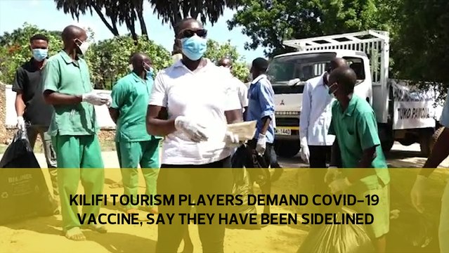 Kilifi tourism players demand Covid-19 vaccine, say they have been sidelined