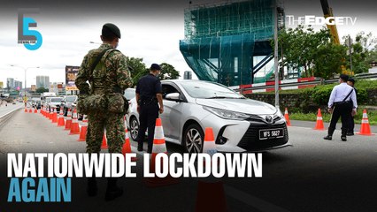 EVENING 5: Nationwide lockdown from May 12 to June 7