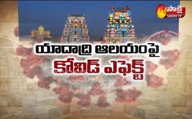 యాదాద్రి ఆలయంపై కోవిడ్ ఎఫెక్ట్
