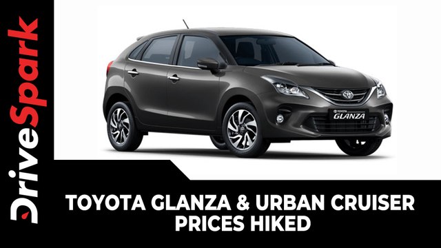 Toyota Glanza & Urban Cruiser Prices Hiked | Here Are The New Prices