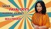 Singer Payal Dev's Exclusive Interview On 'Dil De Diya' For Radhe, Genda Phool And More
