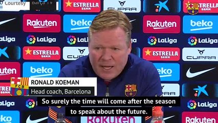 Download Video: Koeman confident he'll coach Barca next season