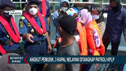 Siasat Mudik: Naik Kapal Nelayan, Pakai Bus Logistik, Berkumpul Terobos Posko
