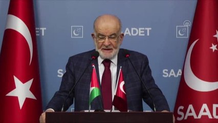 Saadet Partisi Genel Başkanı Karamollaoğlu'dan İsrail'in Mescid-i Aksa'ya yönelik saldırılarına tepki (2)