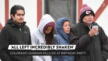 Man Kills 6, Including Girlfriend, at Colorado Birthday Party Before Shooting Himself, Police Say