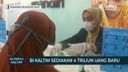 BI Kaltim Sediakan 4 Triliun Uang Baru