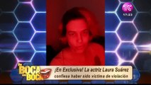 Laura Suárez cuenta que víctima de violación cuando tenía siete años