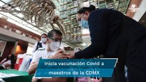 Vacunación Covid maestros CDMX. “Agradezco haber recibido vacuna, pero hay que seguir cuidándonos”