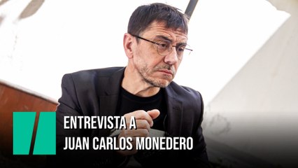 Entrevista a Juan Carlos Monedero
