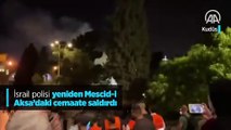 İsrail polisi yeniden Mescid-i Aksa’daki cemaate saldırdı