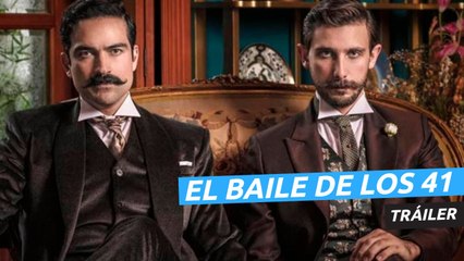 Tráiler de El baile de los 41
