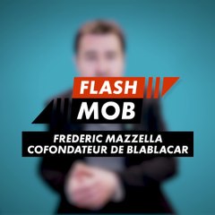 Flashmob : BlaBlaCar (Frédéric Mazzella)
