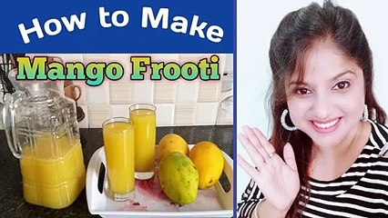 Mango Frooti Kaise Banaye -- मैंगो फ्रूटी कैसे बनाये -- Raj's Corner